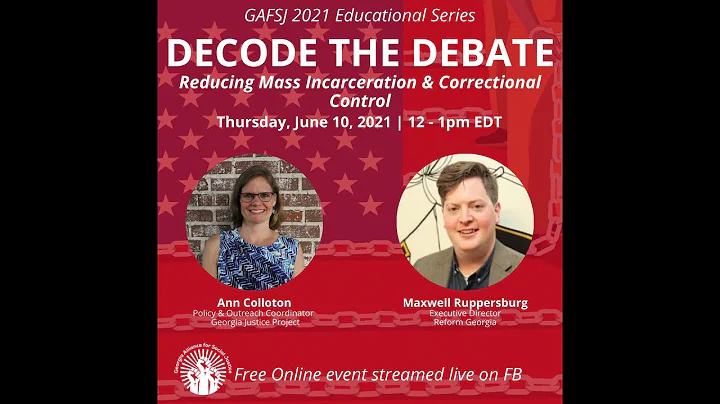 Decode the Debate  Reducing Mass Incarceration and...