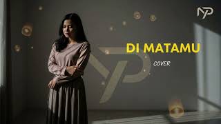Download Lagu SUFIAN SUHAIMI - DI MATAMU | COVER BY NoPu MP3