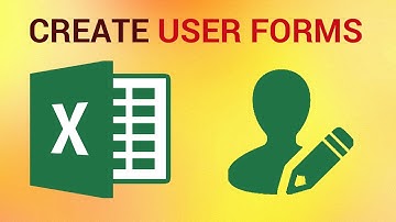 How to Create User Forms in Excel 2016
