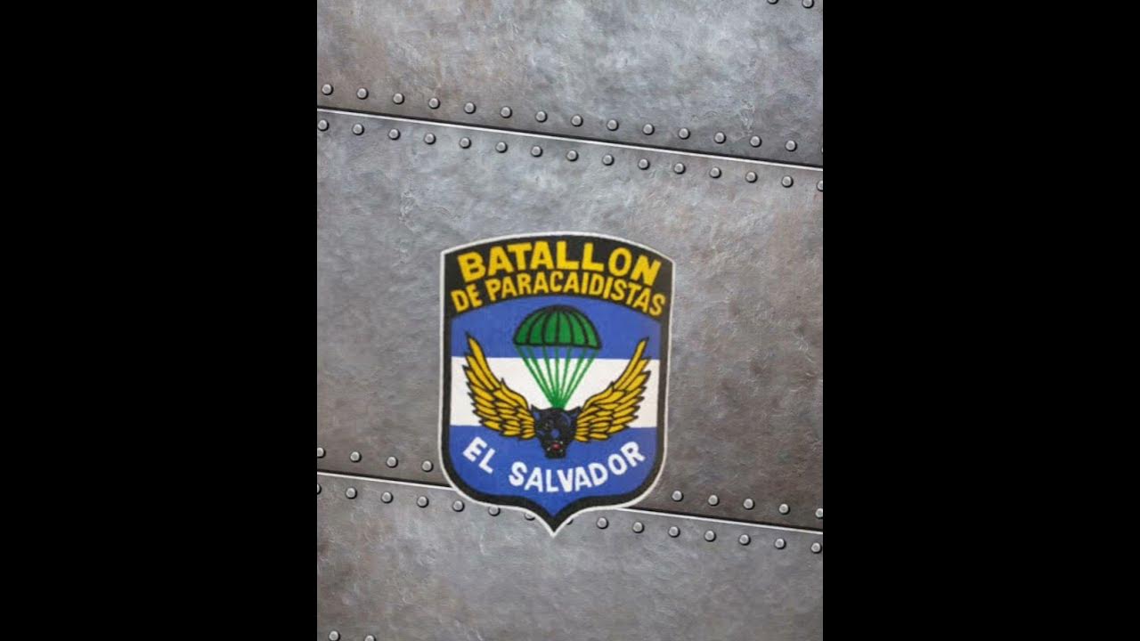 El Batallón de Paracaidistas de El Salvador YouTube El Batallón de Paracaidistas de El Salvador YouTube