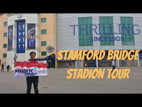 bukti88 x bdak178 - STADION TOUR OF STAMFORD BRIDGE - LONDON (UK), HOMEBASE CHELSEA FC!!