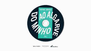 RealPunch x John Miller - Para Sempre | Do Minho ao Algarve (Vol.1)