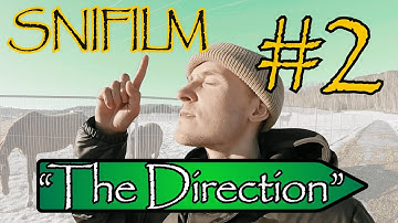SNIFILM #2- "The Direction" (english subtitles)