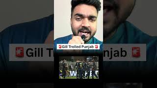 Shubman Gill Trolls Punjab Kings After Crushing Win #ipl