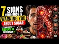 7 Signs Your Body Is Warning You About Sugar And How To Reduce It Naturally