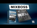 MixBoss - Boss Your Mix (VST / AU / AAX)