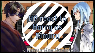 HP react to Harry as Rimuru part 2 || my au || BL/Yaoi || Male Harem ||