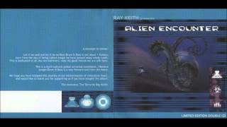 Alien Encounter mixed by Ray Keith