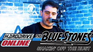 The Blue Stones - Shakin&#39; Off The Rust (Live Performance) | HardDrive Online