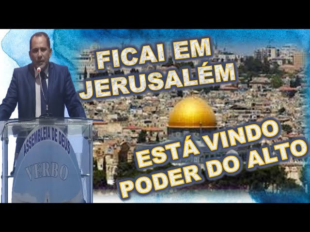 Mensagem Bíblica: Mensagem Bíblica - Ficai em Jerusalém