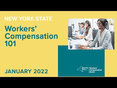 Workers' Compensation 101 - January 2022