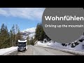 Driving up the mountain and back down again, in a motorhome; Wohnfühlen 5