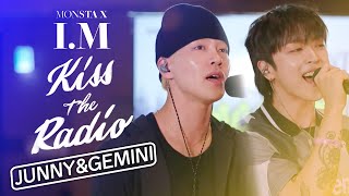 [LIVE PLAYLIST🎵] 그랜드 몬키라 페스티벌 with g. JUNNY, GEMINI | KBS 몬스타엑스 I.M의 키스더라디오 250529 방송