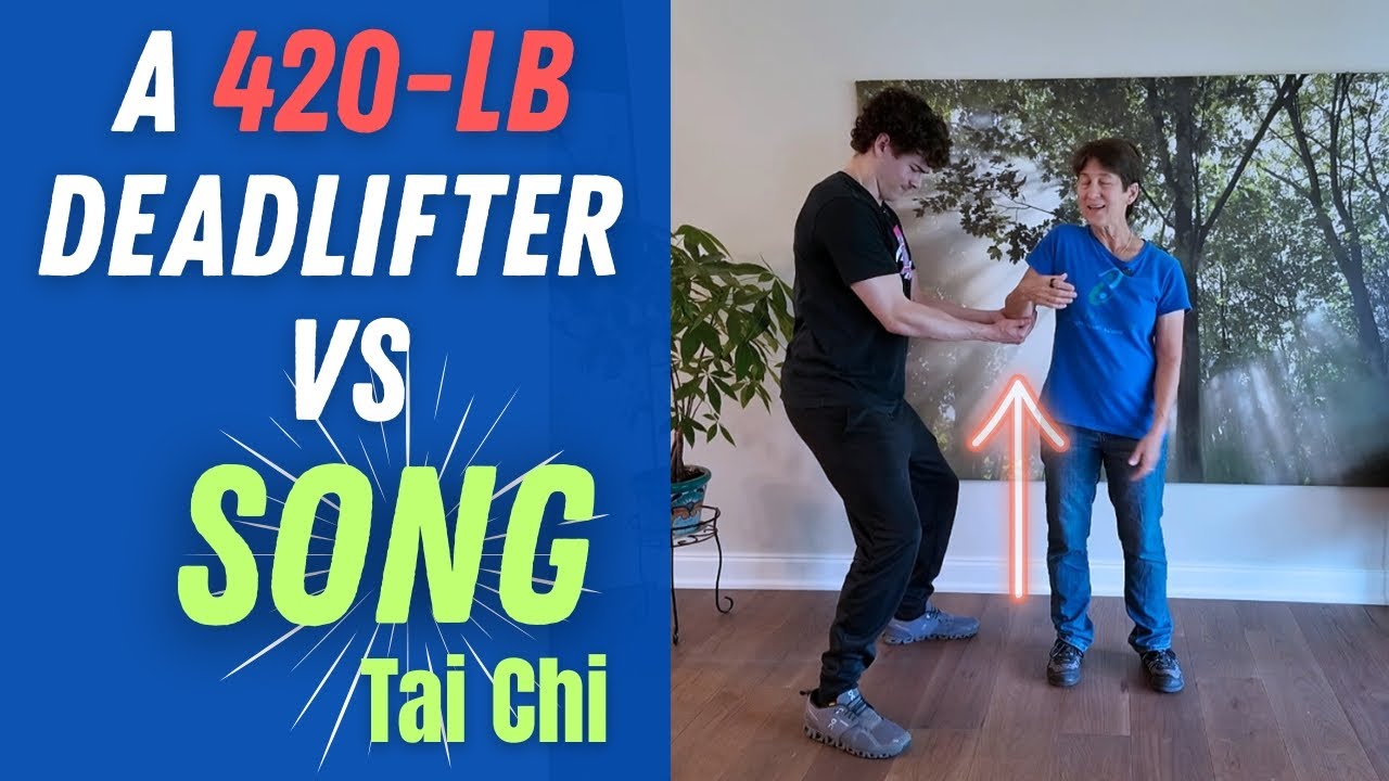 420-lb Deadlifter vs Tai Chi | Learn Tai Chi Secret Internal Power