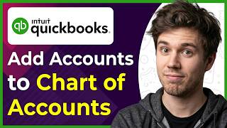 How to Add Accounts to Your Chart of Accounts in QuickBooks Online (Step-By-Step) [2026 guide]