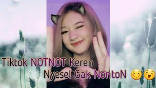 tiktok notnot yg lgi viral