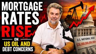 Ep. 86 | Mortgage Rates Rise on Oil & Debt Concerns