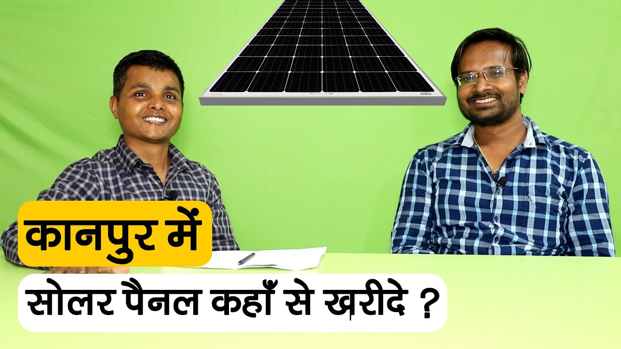 Solar Panel Price in Kanpur, Uttar Pradesh Solar Shop in Kanpur