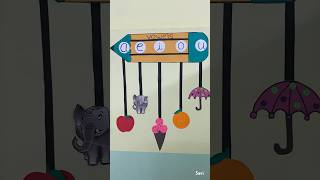 Vowels chart| Classroom decoration ideas | how to make vowels chart #shortsfeed #craftideas #nagpur