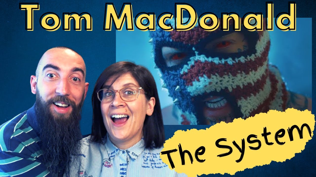 Tom MacDonald - The System (REACTION) with my wife
