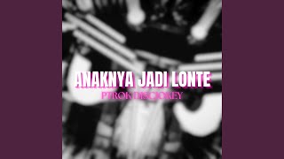 Download Lagu Anaknya Jadi Lonte Download Lagu Anaknya Jadi Lonte