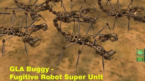 General Zero Hour Giant Robot Edition Mod - GLA Buggy: Fugitive Robot