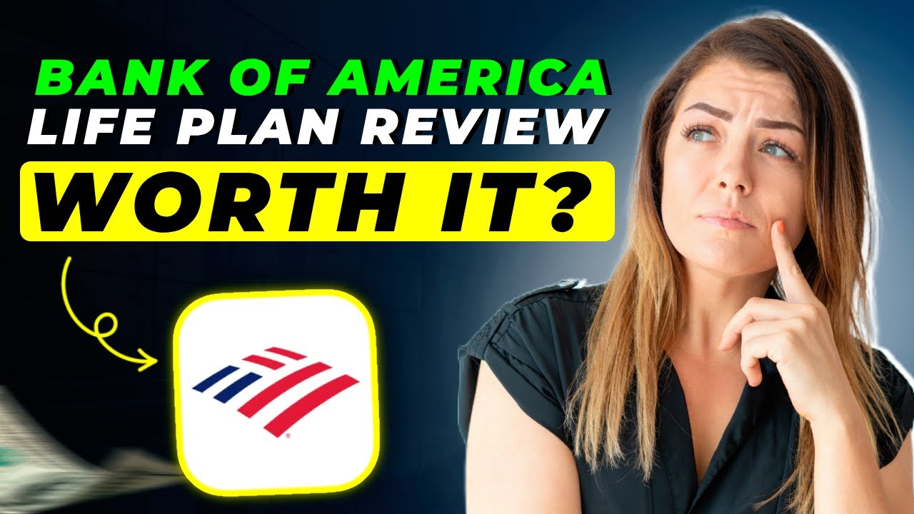 Bank of America Life Plan Review 2025 | Pros and Cons – Honest & Unbiased