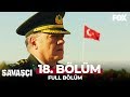 Savaşçı 18 Bölüm 