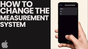How to Change the Measurement System on the iPhone