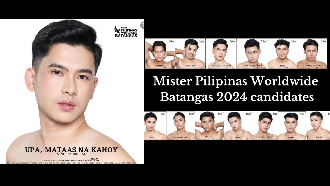 Mister Pilipinas Worldwide - Batangas 2024 -Nino Jay Brucal - UPA Mataas na kahoy