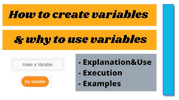 What are Variables |  Why to use variables | Variables in Scratch