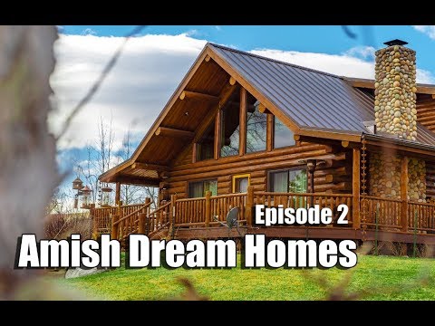 episode-2-|-log-chalet-in-kansas-|-amish-dream-homes