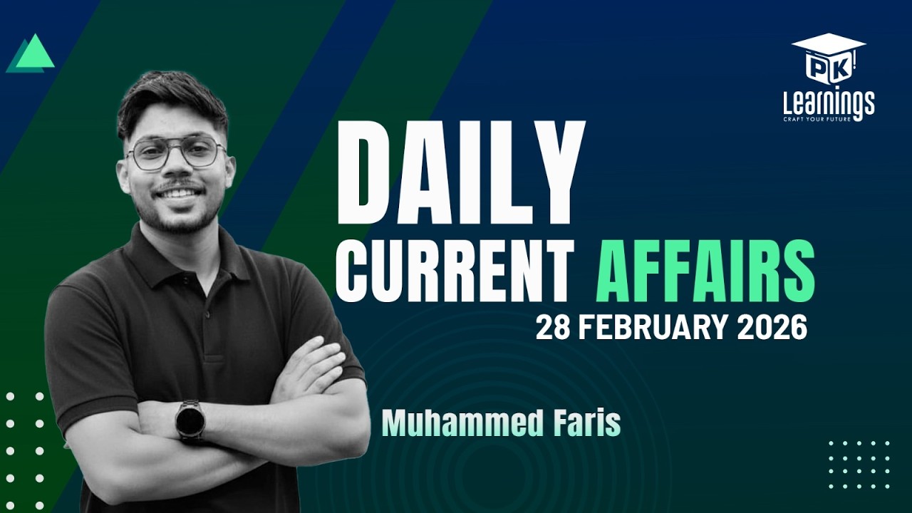 Daily Current Affairs | 28-02-2026 | PK Learnings | KPSC | Important Daily Updates