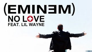Eminem No Love Feat. LiL Wayne (audio cover)