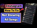 Instagram Music Not Showing All Songs? Solve It Now!