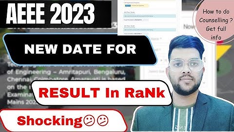AEEE 2023 Rank results shocking update 😕 | New date for Rank publication #amrita #results #cutoff