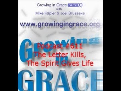 the letter kills the spirit gives life growing in grace 611 the letter killeth