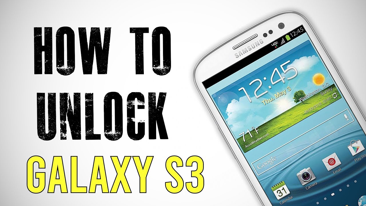How To Unlock Samsung Galaxy S3 Any Carrier Or Country Re Upload Youtube