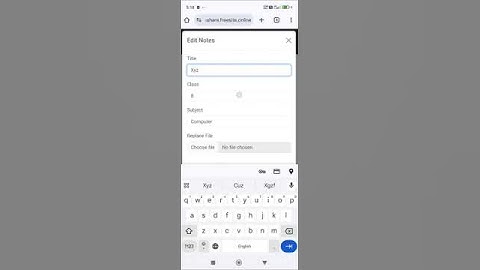 How to edit or delete a Uploaded file on Notes Share website