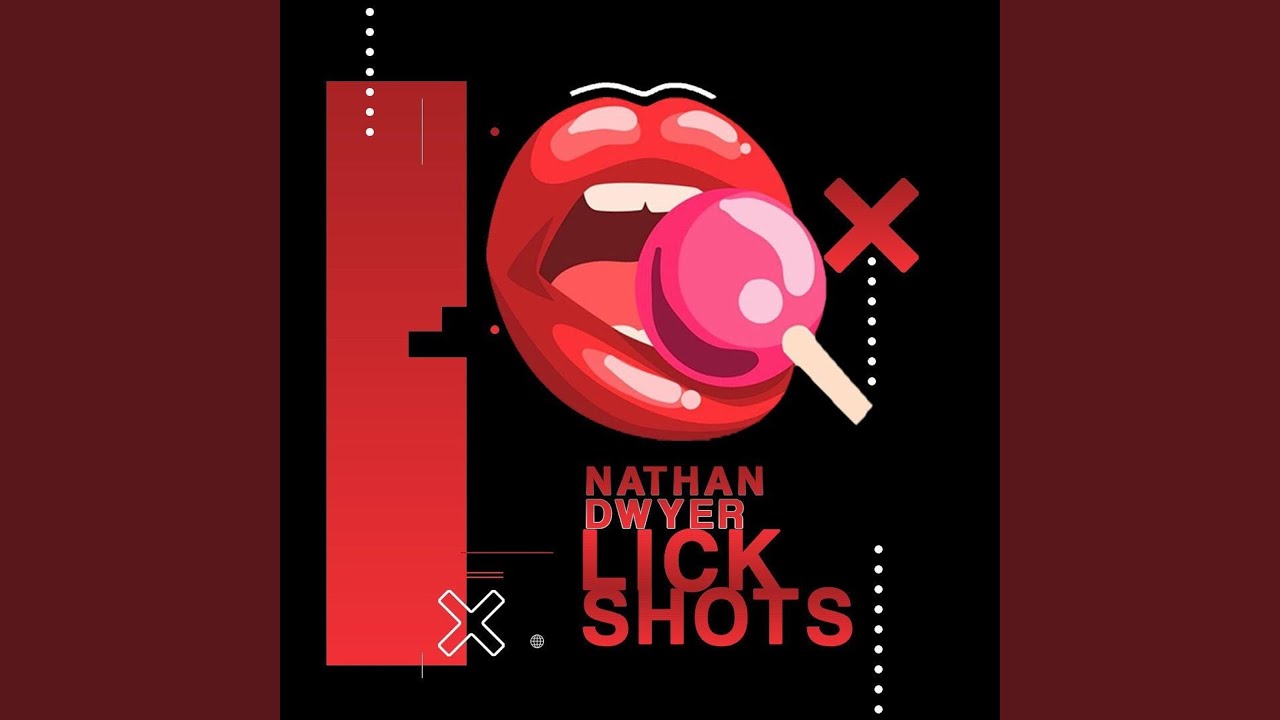Watch Lick Shots on YouTube Watch Lick Shots on YouTube
