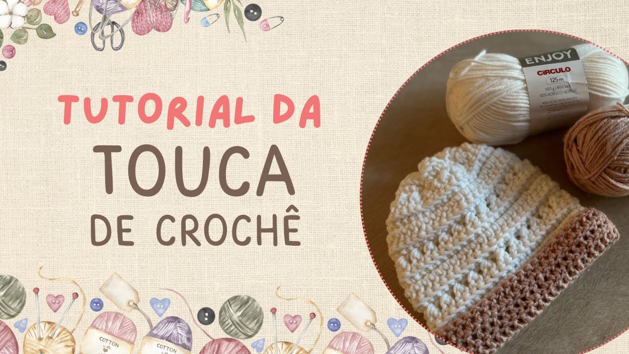 Touca de Crochê Fácil para Iniciantes – Passo a Passo Completo🧶 - YouTube