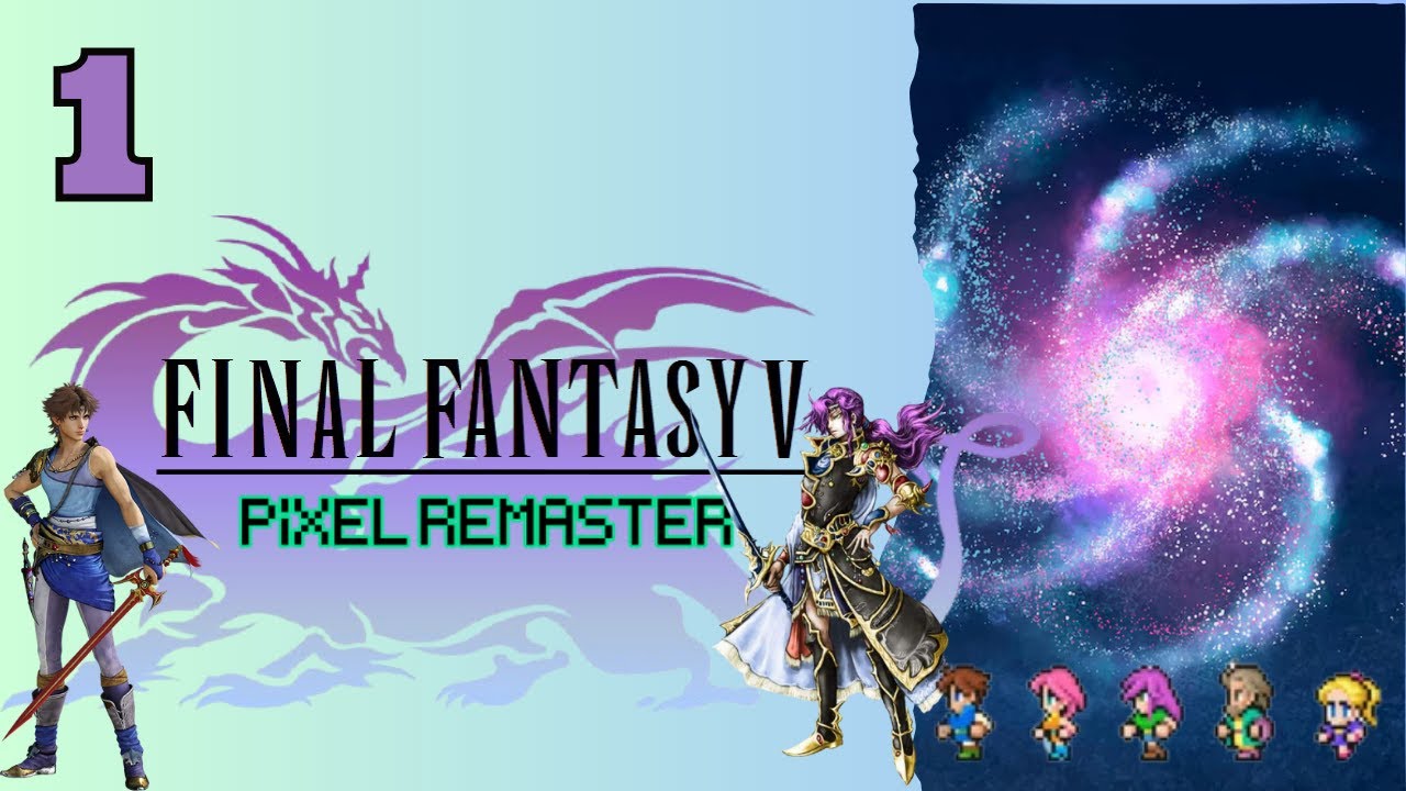 FINAL FANTASY 5 - PIXEL REMASTER - GAMEPLAY.
