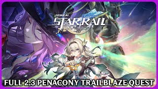 Download lagu Full Farewell, Penacony Trailblaze Quest - Honkai Star Rail 2.3