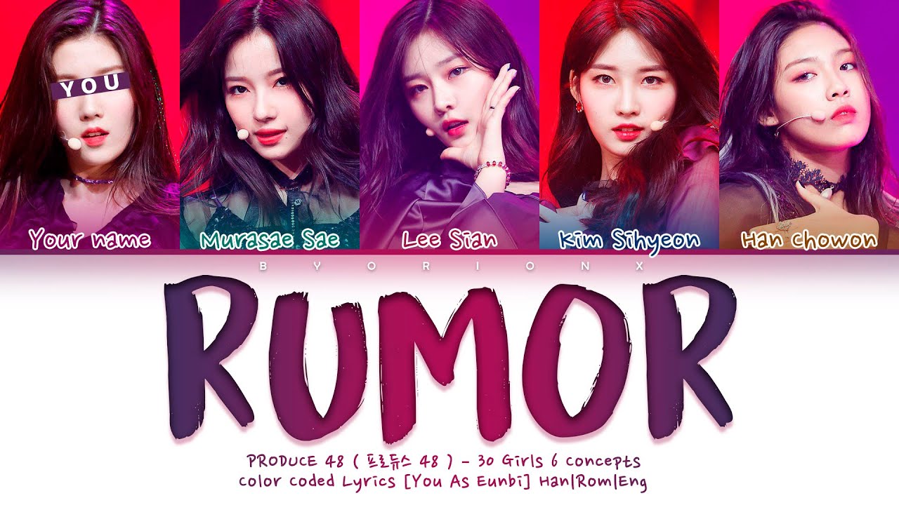 [PRODUCE 48] H.I.N.P 'Rumor' - You As Eunbi [Karaoke] || Color Coded Lyrics Han|Rom|Eng || REQUESTED
