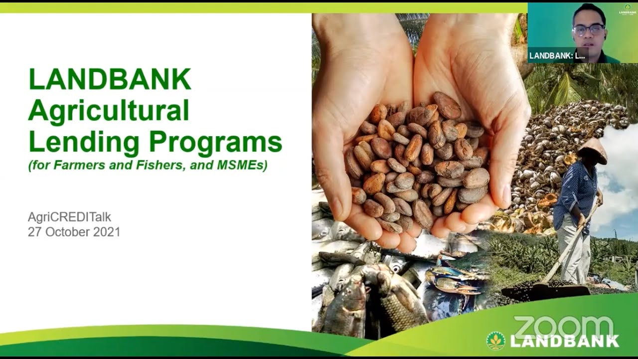 ACPC AgriCREDITalk Webinar: Agri Credit Programs of LANDBANK for SFFs and MSMEs (October 27, 2021)