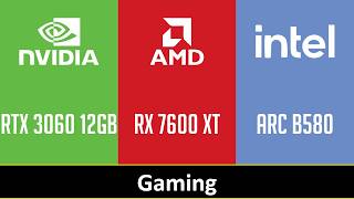 RTX 3060 12GB vs RX 7600 XT vs ARC B580