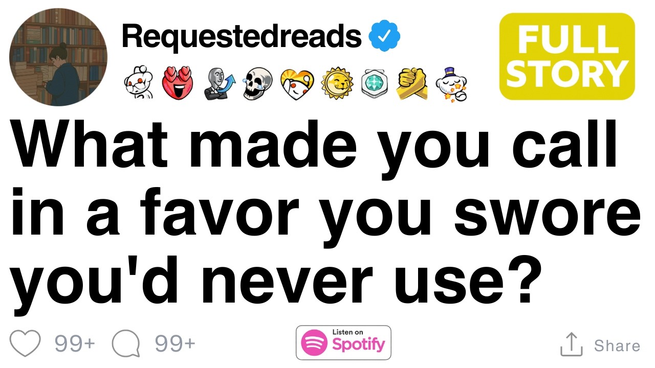 What made you call in a favor you swore you'd never use? [FULL STORY]