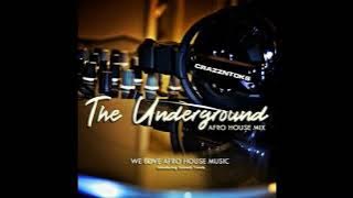 Underground Afro House Mix