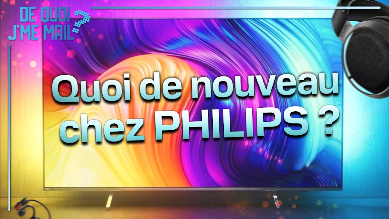 Philips associe mini-LED et Ambilight dans ses nouveaux téléviseurs