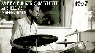 Larry Bunker Quartette 1967 Panther Pause Gary Burton, Mike Wofford Shellys Manne-Hole